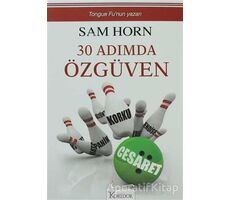 30 Adımda Özgüven - Sam Horn - Koridor Yayıncılık