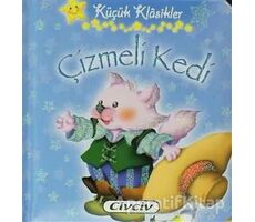 Küçük Klasikler - Çizmeli Kedi - Kolektif - Civciv