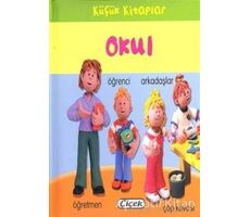 Küçük Kitaplar - Okul - Kolektif - Çiçek Yayıncılık