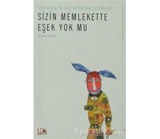 Sizin Memlekette Eşek Yok mu? - Aziz Nesin - Nesin Yayınevi