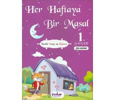 Her Haftaya Bir Masal - 1. Sınıf - Kolektif - Pinokyo Yayınları