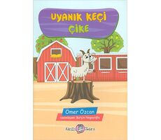 Uyanık Keçi Çike - Ömer Özcan - Akıllı Zebra