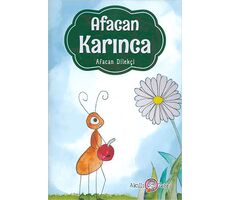 Afacan Karınca - Afacan Dilekçi - Akıllı Zebra