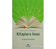 Kuran-ı Kerime ve Diğer Semavi Kitaplara İman - Ali Muhammed Sallabi - Ravza Yayınları