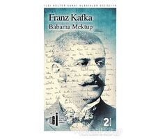 Babama Mektup - Franz Kafka - İlgi Kültür Sanat Yayınları