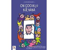 Komik Kahramanlar Serisi : On Çocuklu Bir Baba - Benedicte Guettier - Almidilli