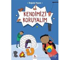 Doğada Yaşam - Kendimizi Koruyalım - Chris Oxlade - Almidilli