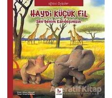 Eğitici Öyküler - Haydi Küçük Fil - Paloma Wensell - Almidilli