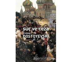 Suç ve Ceza - Fyodor Mihayloviç Dostoyevski - Antik Kitap