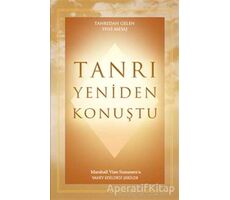 Tanrı Yeniden Konuştu - Marshall Vian Summers - Ganj Kitap