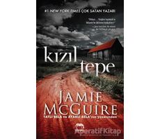 Kızıl Tepe - Jamie McGuire - Yabancı Yayınları