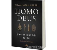 Homo Deus: Yarının Kısa Bir Tarihi - Yuval Noah Harari - Kolektif Kitap