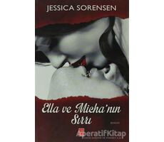 Ella ve Michanın Sırrı - Jessica Sorensen - Pena Yayınları