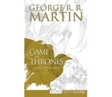 A Game of Thrones - Taht Oyunları 4. Cilt - George R. R. Martin - Akıl Çelen Kitaplar
