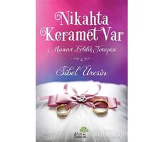 Nikahta Keramet Var - Sibel Üresin - Ahir Zaman