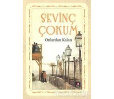 Onlardan Kalan - Sevinç Çokum - Kapı Yayınları
