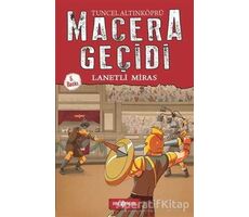 Macera Geçidi 8 - Lanetli Miras - Tuncel Altınköprü - Genç Hayat