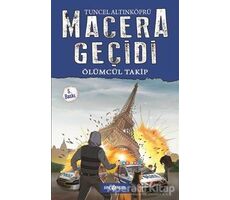 Macera Geçidi 9 - Ölümcül Takip - Tuncel Altınköprü - Genç Hayat