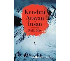 Kendini Arayan İnsan - Rollo May - Okuyan Us Yayınları