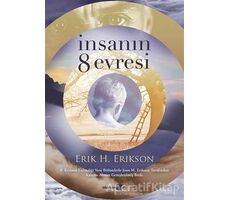 İnsanın 8 Evresi - Erik H. Erikson - Okuyan Us Yayınları