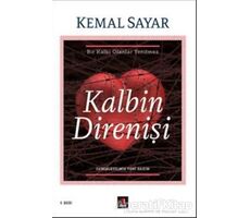 Kalbin Direnişi - Kemal Sayar - Kapı Yayınları