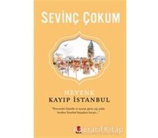 Hevenk: Kayıp İstanbul - Sevinç Çokum - Kapı Yayınları