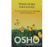 İnsan Olma Yolculuğu - Osho (Bhagwan Shree Rajneesh) - Butik Yayınları