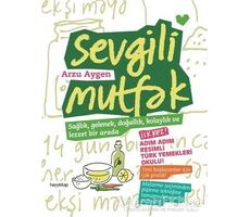 Sevgili Mutfak - Arzu Aygen - Hayykitap