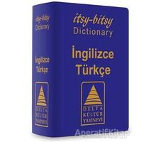 İtsy - Bitsy İngilizce-Türkçe Mini Sözlük - İlker Yücel - Delta Kültür Yayınevi