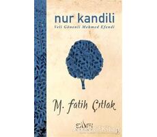 Nur Kandili - M. Fatih Çıtlak - Sufi Kitap