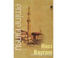 Hacı Bayram - Emine Işınsu - Bilge Kültür Sanat