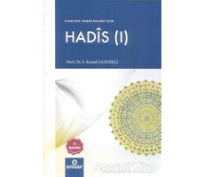 Hadis 1 - S. Kemal Sandıkçı - Ensar Neşriyat