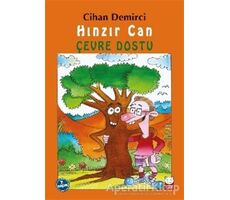 Hınzır Can - Çevre Dostu - Cihan Demirci - Kırmızı Kedi Çocuk