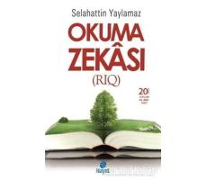Okuma Zekası (RIQ) - Selahattin Yaylamaz - Hayat Yayınları