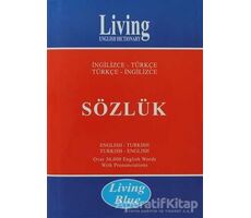Living English Dictionary - Living Blue İngilizce - Türkçe / Türkçe - İngilizce Sözlük