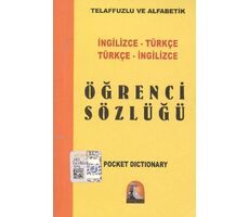 İngilizce - Türkçe / Türkçe - İngilizce Öğrenci Sözlüğü