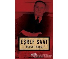 Eşref Saat - Şevket Rado - Bilge Kültür Sanat