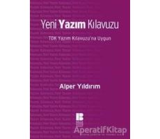 Yeni Yazım Kılavuzu - Alper Yıldırım - Bilge Kültür Sanat