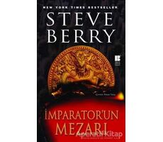 İmparator’un Mezarı - Steve Berry - Bilge Kültür Sanat