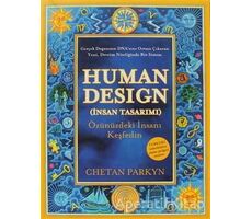 Human Design (İnsan Tasarımı) - Chetan Parkyn - Butik Yayınları