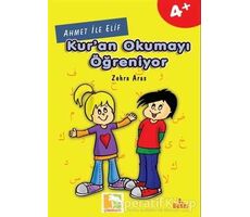 Ahmet İle Elif Kuran Okumayı Öğreniyor - Zehra Aras - Çınaraltı Yayınları