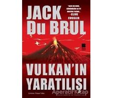 Vulkan’ın Yaratılışı - Jack Du Brul - Bilge Kültür Sanat