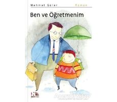 Ben ve Öğretmenim - Mehmet Güler - Nesin Yayınevi