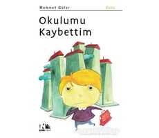 Okulumu Kaybettim - Mehmet Güler - Nesin Yayınevi