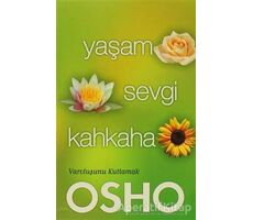 Yaşam Sevgi Kahkaha - Osho (Bhagwan Shree Rajneesh) - Butik Yayınları