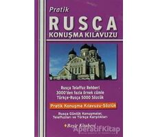 Pratik Rusça Konuşma Kılavuzu - Bekir Orhan Doğan - Beşir Kitabevi