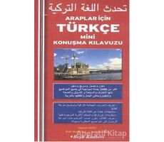 Araplar İçin Mini Konuşma Kılavuzu - Kolektif - Beşir Kitabevi