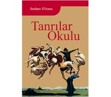 Tanrılar Okulu - Stefano DAnna - Sinedie Yayınları