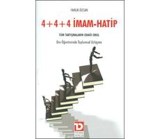 4+4+4 İmam - Hatip - Faruk Özcan - Toplumsal Dönüşüm Yayınları