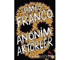 Anonim Aktörler - James Franco - Nora Kitap